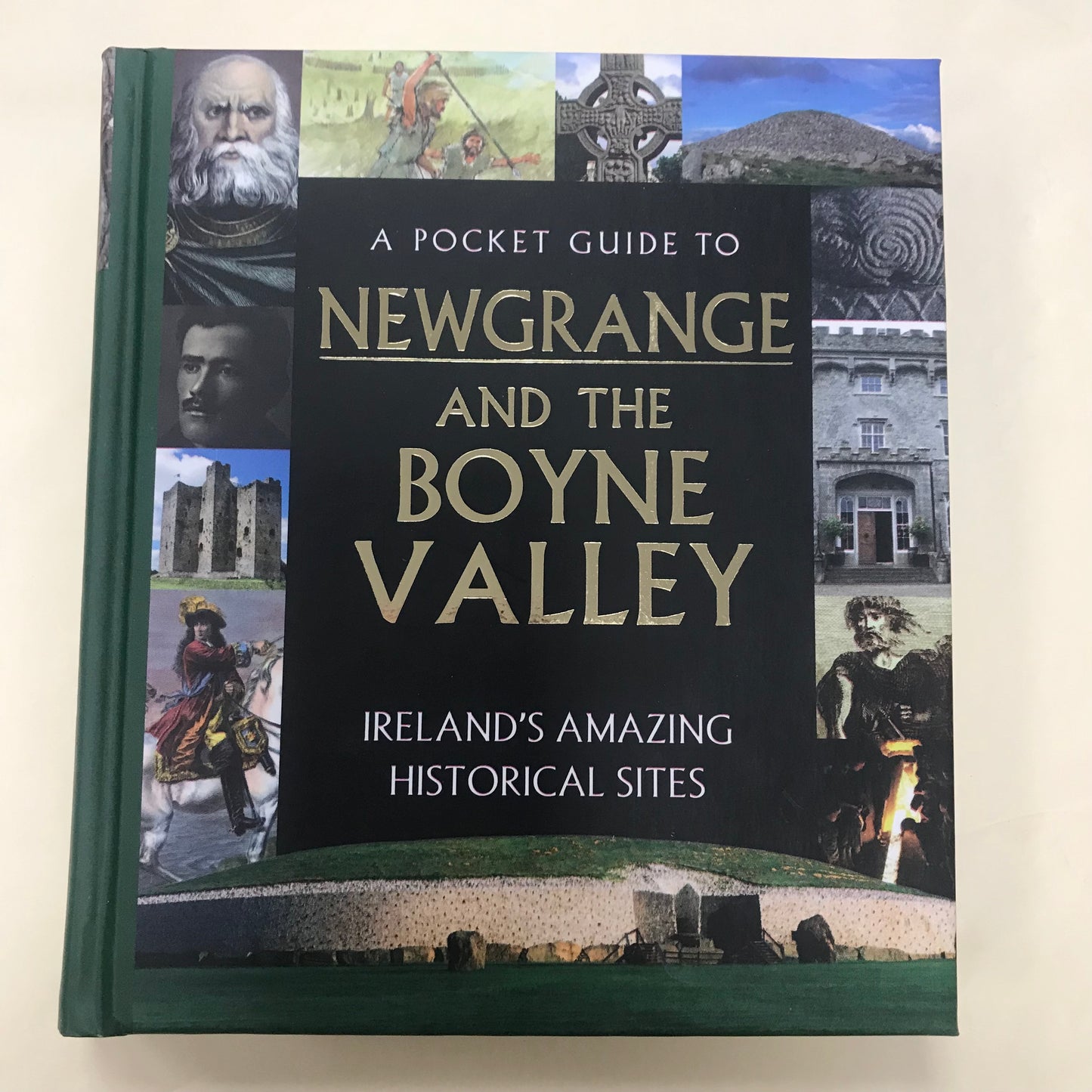 Pocket Guide to Newgrange and the Boyne Valley