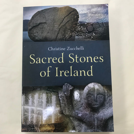 Sacred Stones of Ireland